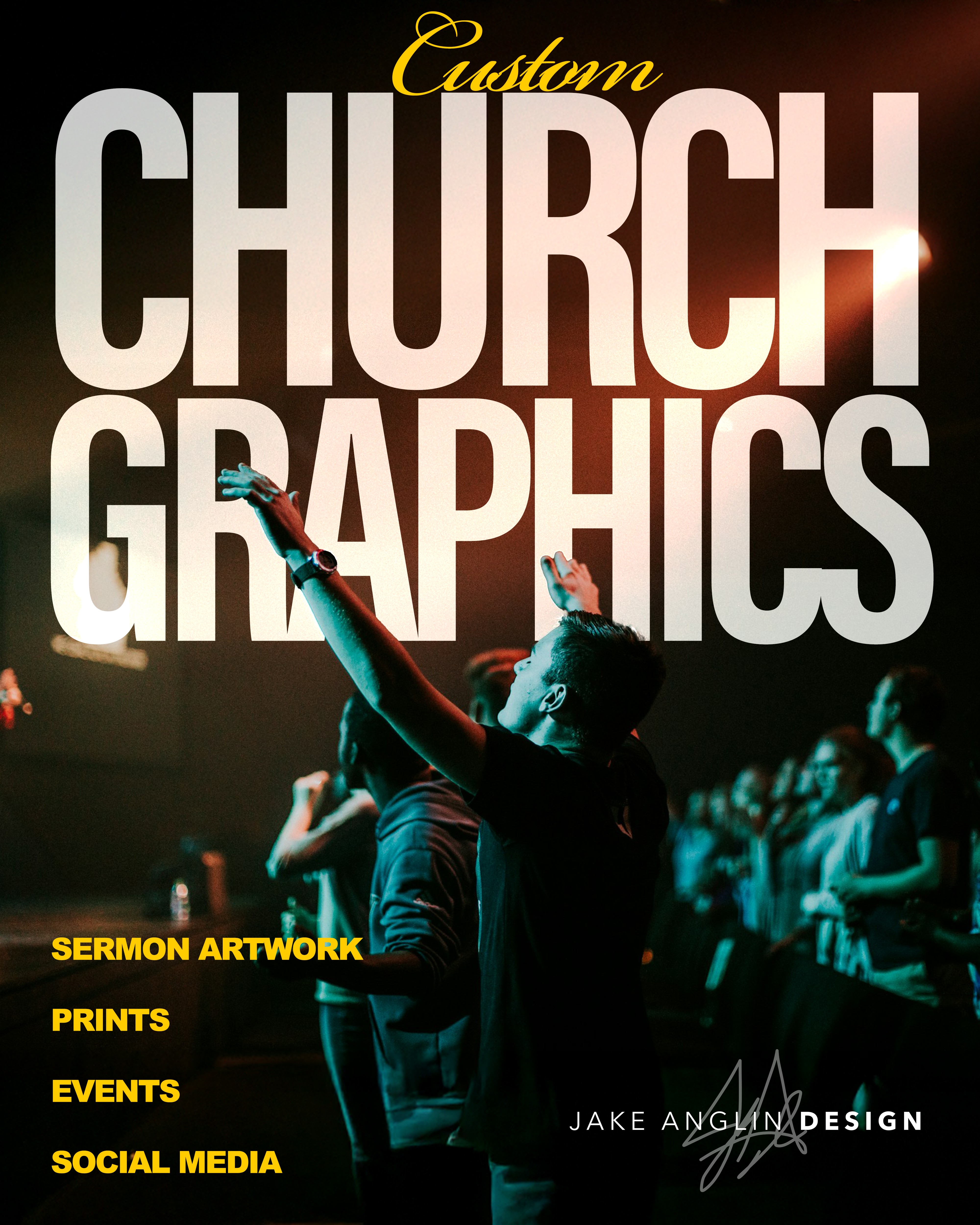 People in a church or concert setting raising hands, with large text reading 'Custom Church Graphics' and smaller text listing services.
