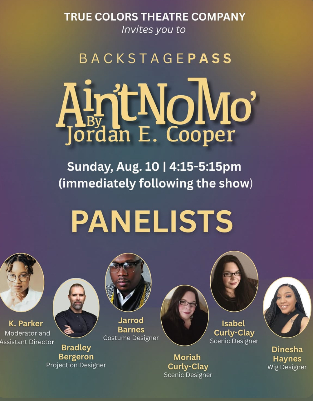 Poster for a theater show titled 'Ain't No Mo' by Jordan E. Cooper, with panelists' photos and names listed below.