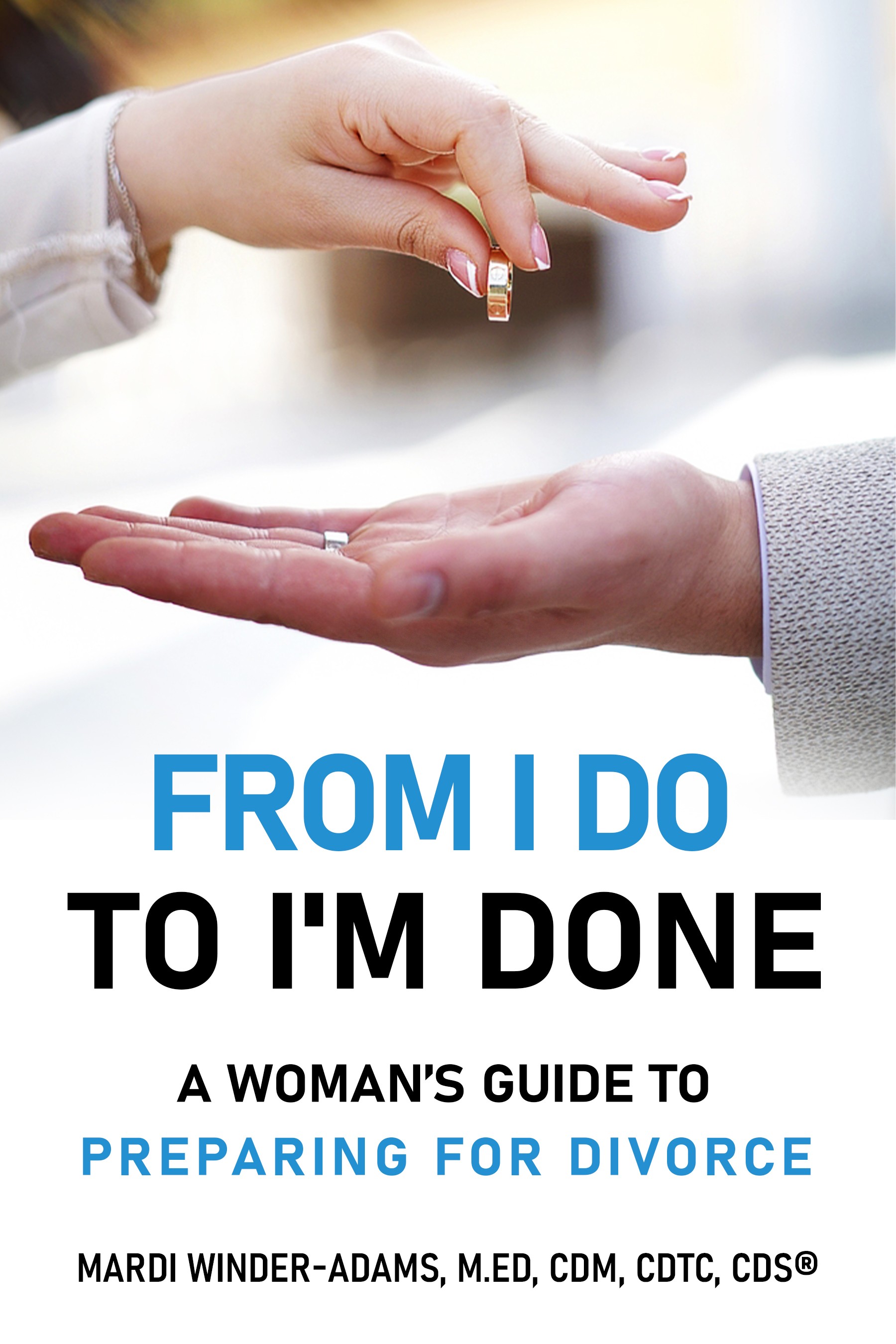 Close-up of two hands, one above the other, with text about preparing for divorce and a woman's guide.